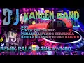 Download Lagu DUGEM LAGU KANGEN BAND VS REMIK PALEMBANG KN1400 || FULL BASS