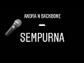 Download Lagu Andra And The Backbone  - Sempurna | KARAOKE
