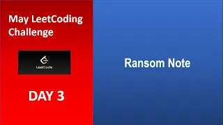 Ransom Note Day 3 May LeetCoding Challenge 2020