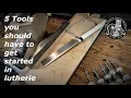 Download Lagu 5 Tools you should have to get started in Lutherie