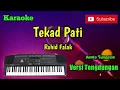 Tekad Pati ( Rohid Falak ) Karoke Musik Sandiwaraan Cover
