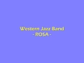 Download Lagu western jazz band - rosa