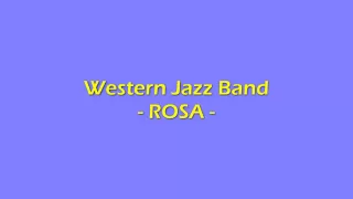 western jazz band rosa