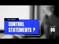Types of Control Statements SAP ABAP Training Class - 06