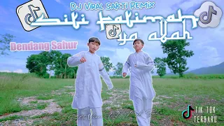 siti fatimah ya allah dendang sahur sakti viano ft saka viano official m v 
