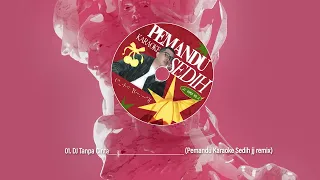 dj tanpa cinta pemandu karaoke sedih jj remix