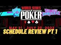 WSOP 2022 Schedule Announcement Review First look at summer tournaments