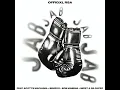 Officixl RSA - Jab Jab (Official Audio) Feat. Scotts Maphuma, Benzoo, Bob Mabena, Mid9t, & De-Papzo