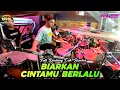 Download Lagu BIARKAN CINTAMU BERLALU (RINDI SAFIRA) - CAK HENDRA | NEW ASTINA MOJOPURNO WUNGU MADIUN - PM AUDIO