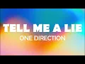 Download Lagu TELL ME A LIE - ONE DIRECTION LYRICS