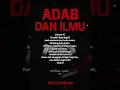 Download Lagu NEW SONG 2025, JULY 1ST: ADAB DAN ILMU.   LYRICIST: Mr. Zek Official