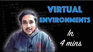 Explaining Virtual Environments To Beginners - Yes you need to learn this