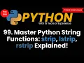 Master Python String Functions strip lstrip rstrip Explained