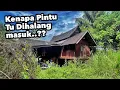 Download Lagu TIADA SIAPA YANG BOLEH MASUK!, MEMORI LAMA RUMAH YANG DULU MERIAH, KINI SURAM!