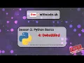 Python Basics Live withcode uk Season 2 Episode 4 Debugging
