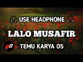 Download Lagu Lagu Sasak Lalo Musafir - Mustamin [Temu Karya 05] (8d audio sasak)