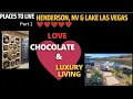 Henderson NV Love Chocolate Luxury Living