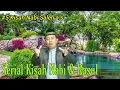 Download Lagu SERIAL KISAH NABI \u0026 RASUL ( NABI SALEH A.S ) || Drs. Asep Saepudin, M.M.