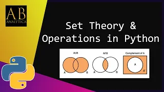 Set theory and set operations implementation in Python Tutorial with source code in GitHub