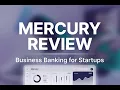 Mercury Review on Quasa Best Banking for Startups