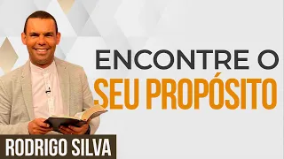 Sermão de Rodrigo Silva - ENCONTRANDO O PROPÓSITO NA PALAVRA