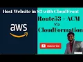 Deploy Static Website to AWS S3 with HTTPS and CloudFront using Cloudformation IaC Tutorial