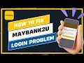 How To Fix Maybank2u Login Problem