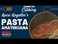 Pasta Amatriciana at Luca Logatto