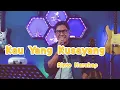 Download Lagu Kau Yang Kusayang (rinto harahap) cover ian mirai