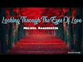 Download Lagu Looking Through The Eyes Of Love  - Melissa Manchester (Lyrics)