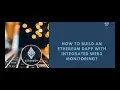 HOW TO BUILD AN ETHEREUM DAPP WITH INTEGRATED WEB3 MONITORING