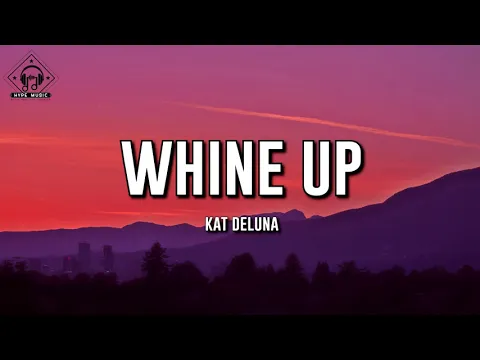 Download MP3 Kat DeLuna - Whine Up (Lyrics) ft. Elephant Man