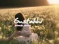 GUSTAKI l Diljit Dosanjh l audio video #songs #subscribe #like #Saanjh_studioz