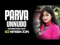 Download Lagu AN_PARVA_UNNUDO | SOUNDCHECK MIX | DJ SONG | VIRAL SONG | HIGH BASS | DJ HITESH RJN | 2024***