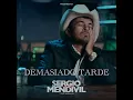 Demasiado Tarde