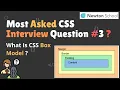 Most Asked CSS Interview Questions What Is CSS Box Model CSS Interview Series