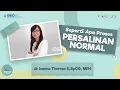 Lagu Liputan Khusus Persalinan: Seperti Apa Proses Persalinan Normal?