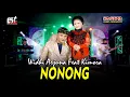 Download Lagu Widhi Arjuna feat Kimora - Nonong | Sagita Djandhut Assololley | Dangdut (Official Music Video)