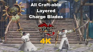 MHR Sunbreak All Craft-able Layered Charge Blades