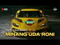 Download Lagu Lagu Jgt acara 🔥 MINANG UDA RONI || NEW 2025 || FIKRI A.R.H RIMEX♨️