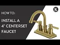 How to Install a 4 Centerset Faucet