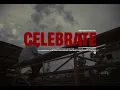 Celebrate - Don Louis & Paul Wall