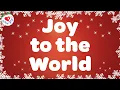 Download Lagu Joy to the World with Lyrics | Love to Sing Christmas Songs and Carols 🎄