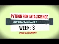 PYTHON FOR DATA SCIENCE 2020 NPTEL WEEK 3 PRACTICE ASSIGNMENT SOLUTION