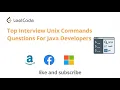 Top Interview Unix Commands Questions For Java Developers
