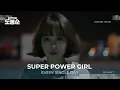 Download Lagu Every Single Day - Super Power Girl | Strong Woman Do Bong-soon OST (힘쎈여자 도봉순OST) Part 7