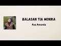 Download Lagu Balasan Tia Monika - Ayu Amanda (Lirik)