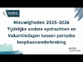 Download Lagu Nieuwigheden25-26: Tijdelijke andere opdrachten - Vakantiedagen tussen periodes loopbaanonderbreking
