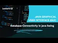 Java Swing MySQL Database Connectivity CRUD App Tutorial for Beginners Step by Step Lecture-13