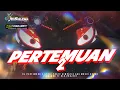 Download Lagu DJ PERTEMUAN 2 💫•STYLE PARTY SIMPATIK DANGDUT ASIK‼️COCOK BUAT HAJATAN‼️•JINGLE AGS SOUND LUMAJANG